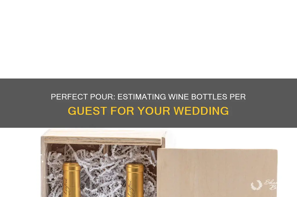 how many bottles of wine per serson for wedding