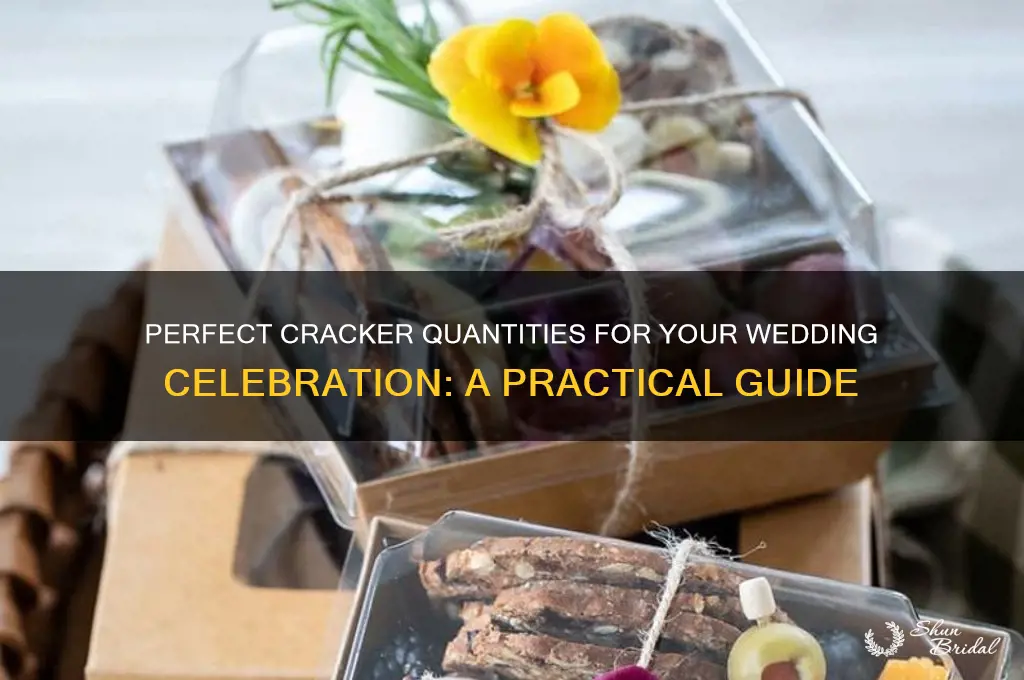 how many boxes of crackers for a wedding