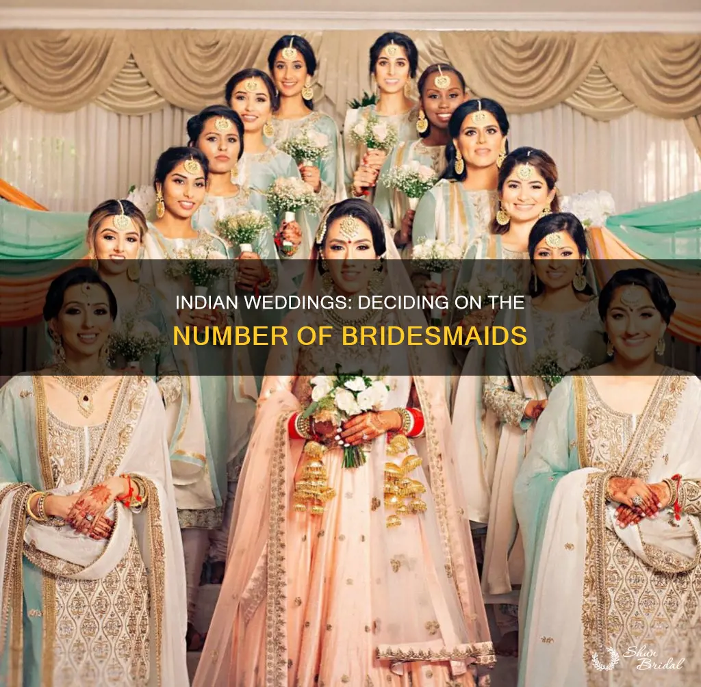 how many bridesmaids in indian wedding