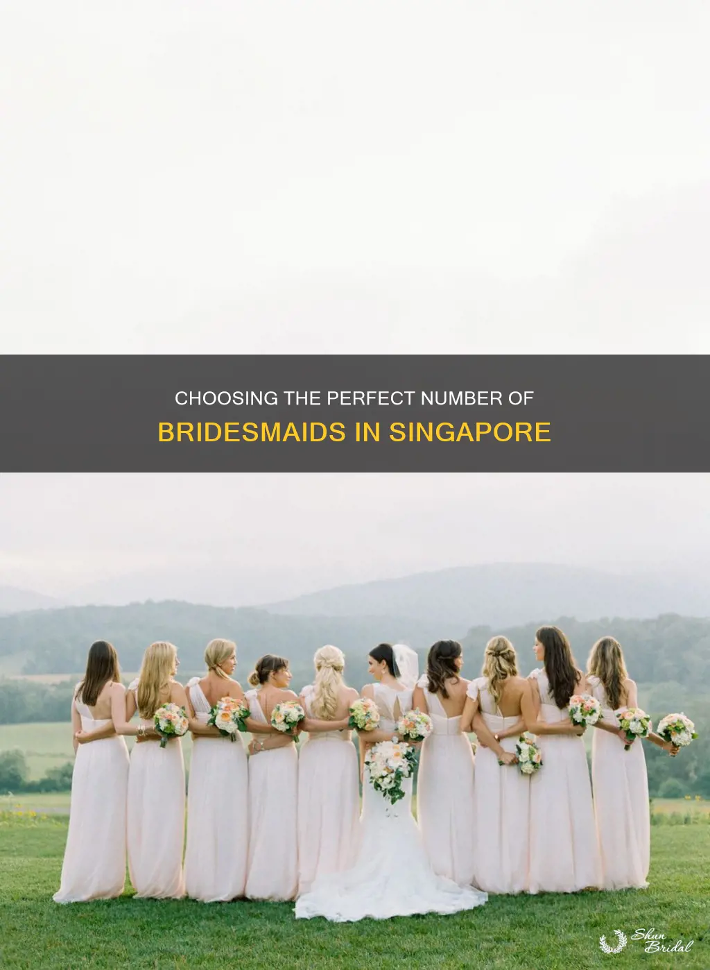 how many bridesmaids should I have singapore