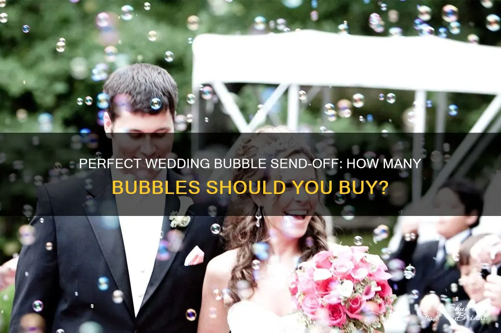 how many bubbles to buy for wedding