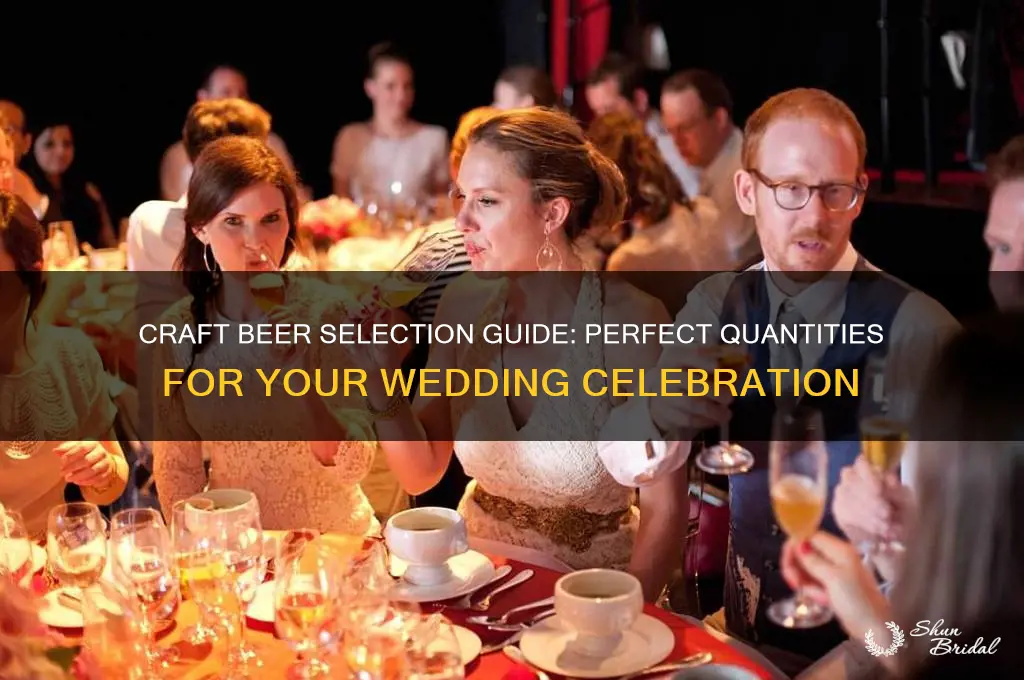 how many craft beers to have at wedding