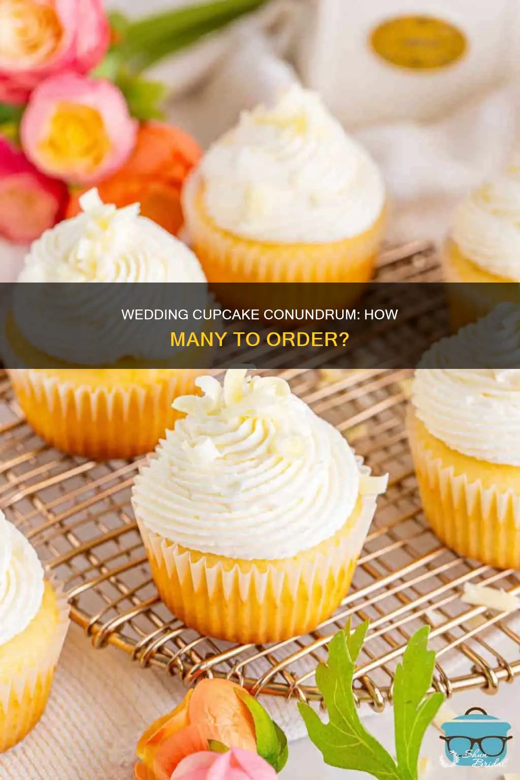 how many cupcakes do I need for my wedding