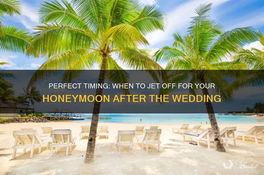 how many days after wedding to go on honeymoon