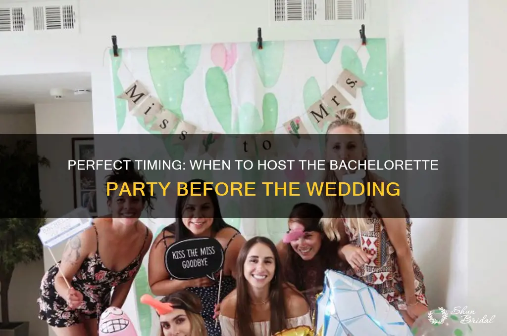 how many days before the wedding is the bachelorette party