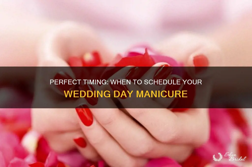 how many days before wedding manicure