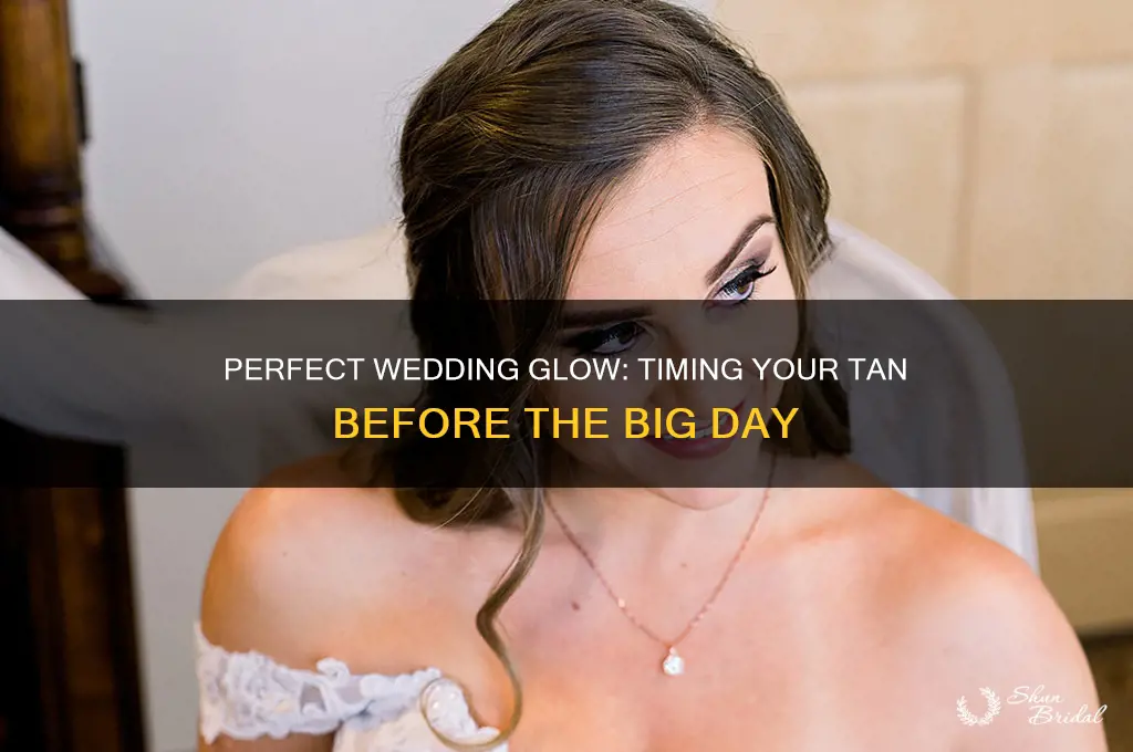 how many days before wedding should I tan
