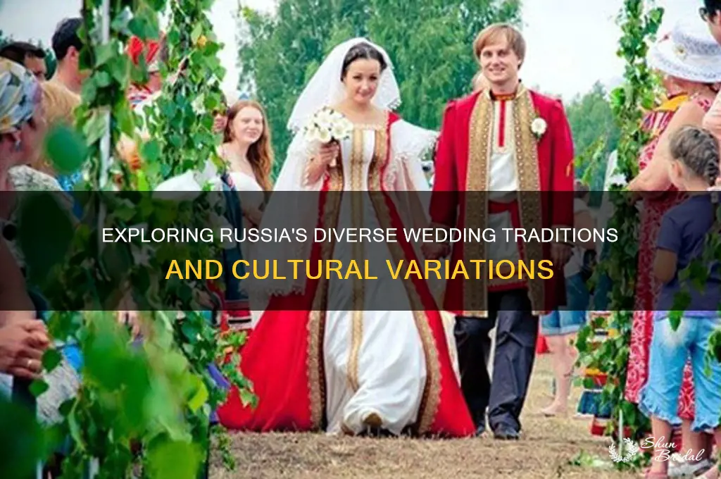 how many different versions of weddings are there in russia
