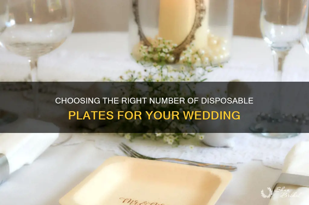 how many disposable plates for wedding