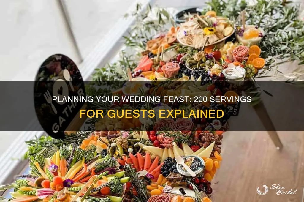 how many does 200 servings serve wedding guests