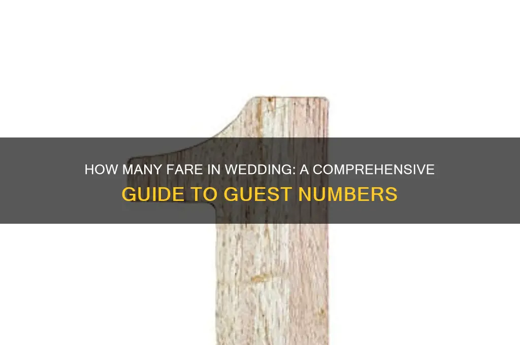 how many fere in wedding