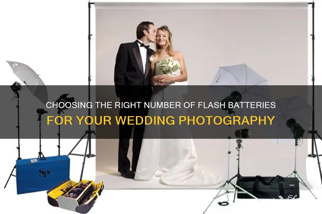 how many flash batteries for wedding