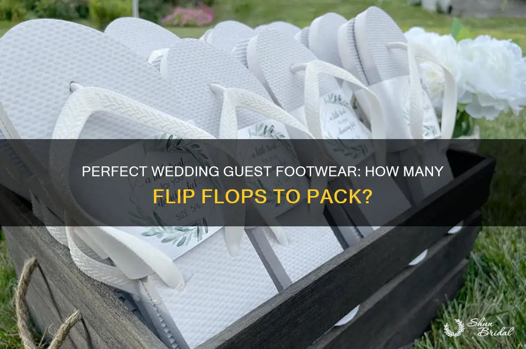 how many flip flops for wedding guests