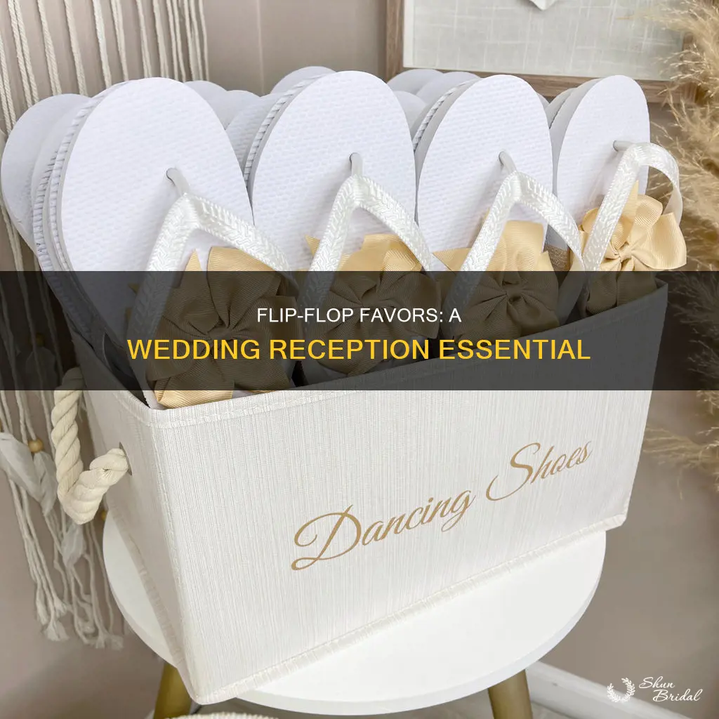 how many flip flops for wedding reception