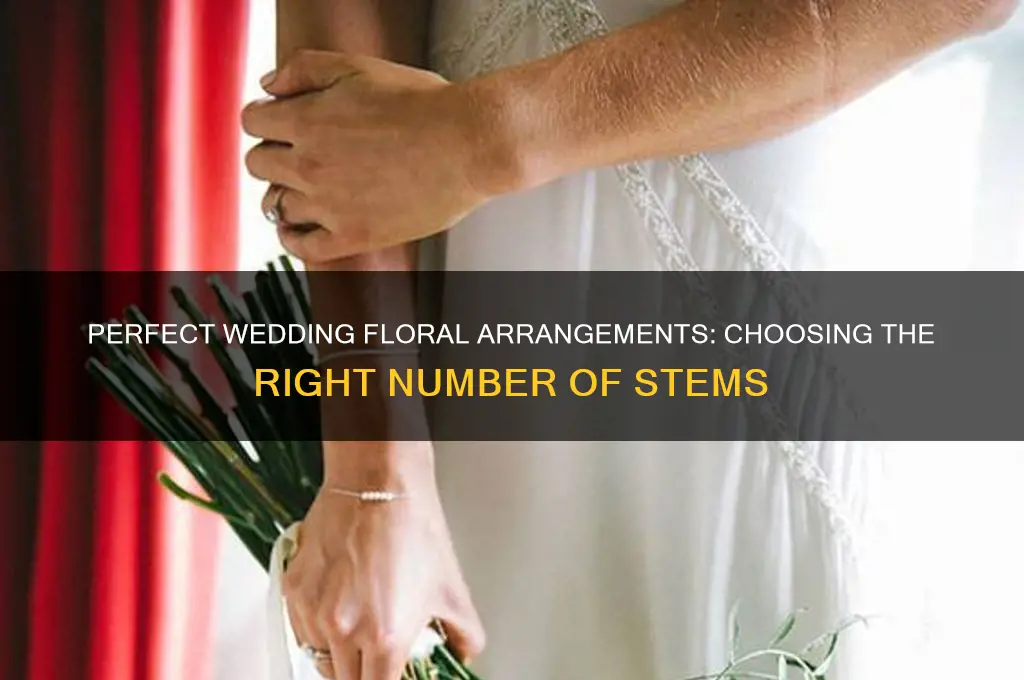 how many flower stems for a wedding
