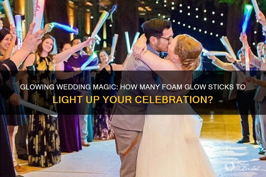 how many foam glow sticks for wedding