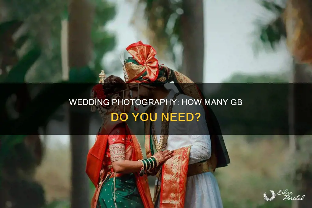 how many gb for wedding photography