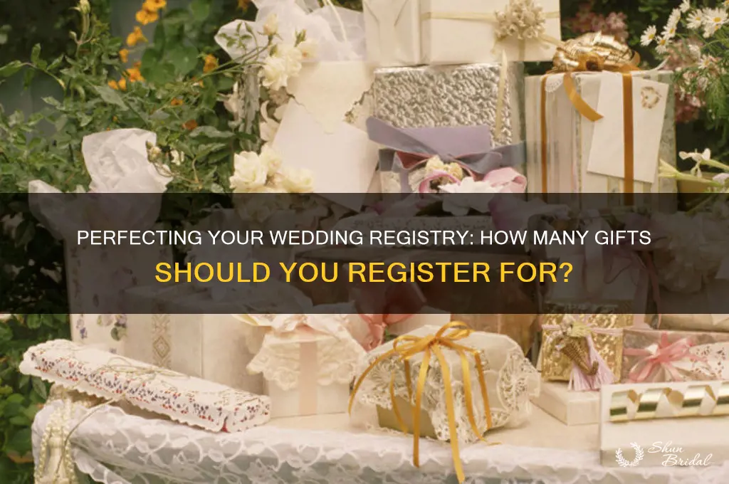 how many gifts do i register for wedding