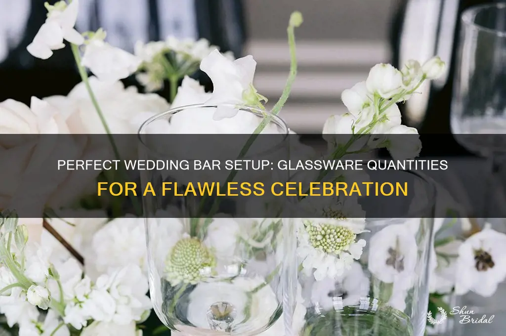 how many glasses for wedding bar