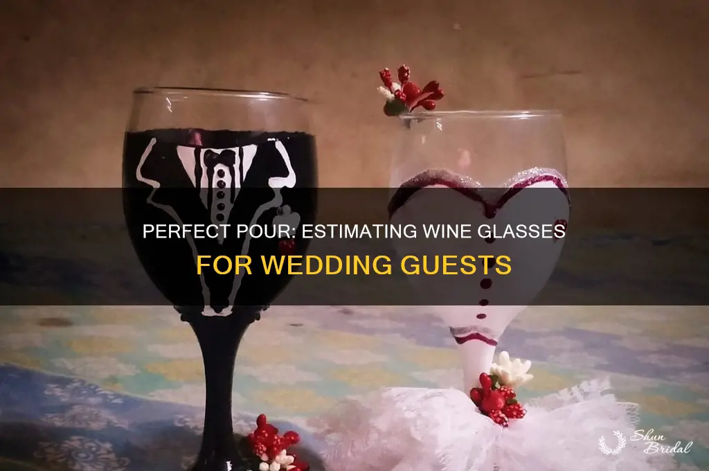 how many glasses of wine per guest at a wedding