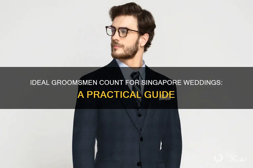 how many groomsmen singapore