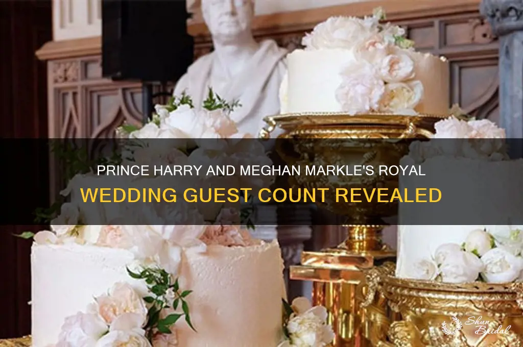 how many guest at prince harry and meghan markle wedding