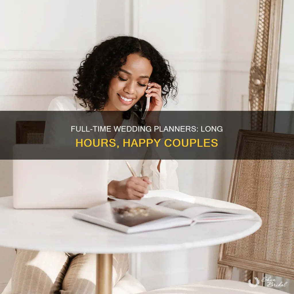 how many hours do wedding planers work full time