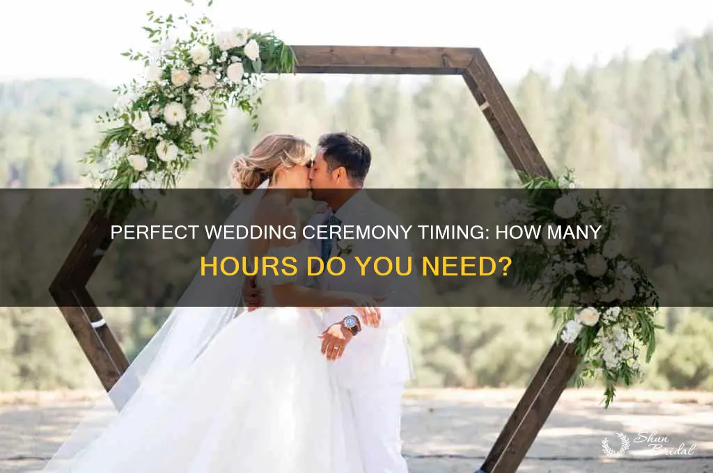 how many hours for wedding ceremony
