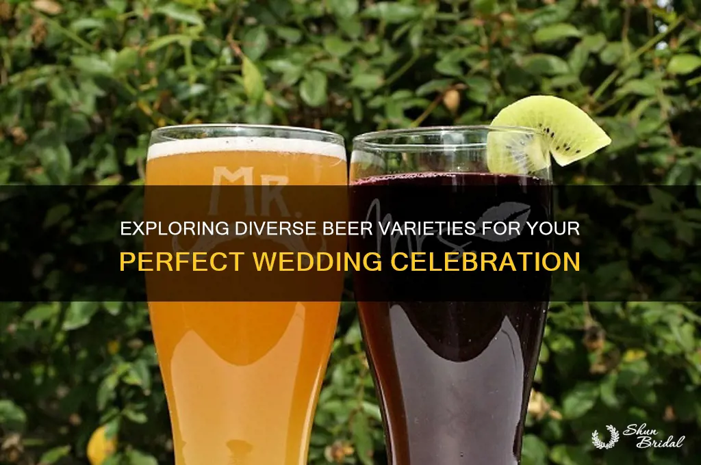 how many kinds of beer at wedding