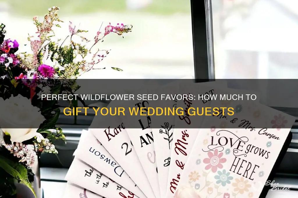 how many lbs of wildflower seeds for wedding favors