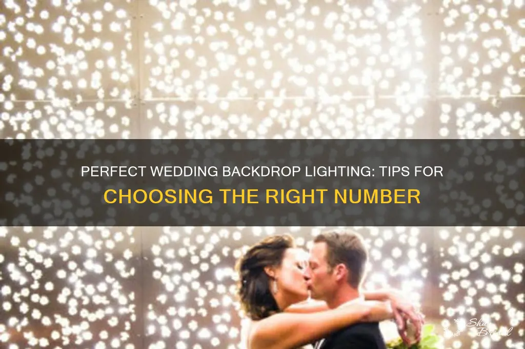 how many lights for a wedding backdrop