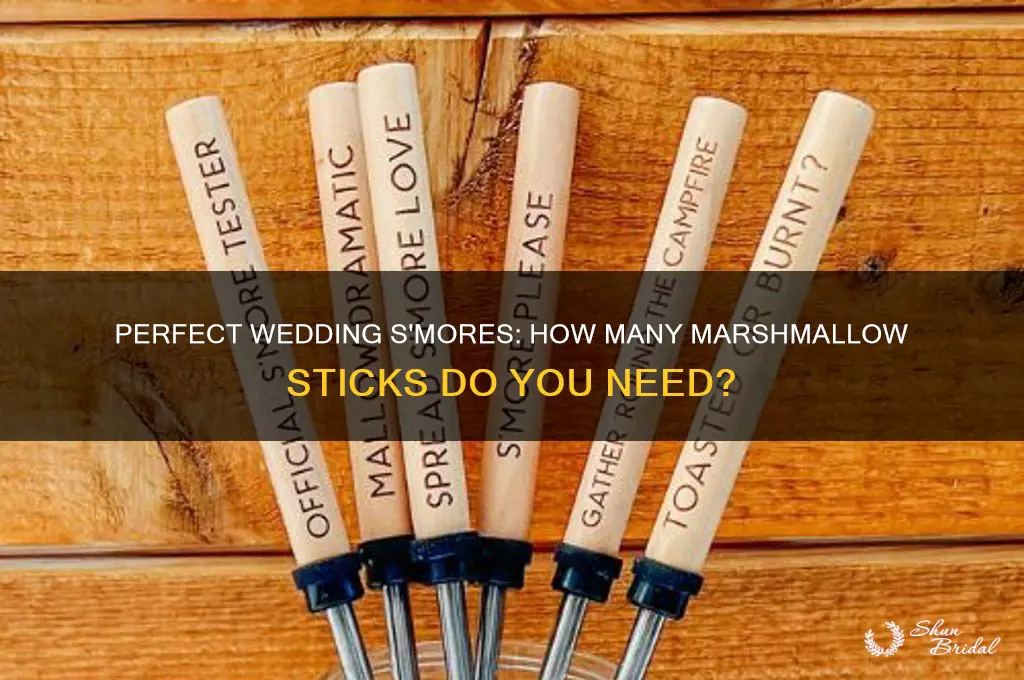 how many marshmallow sticks for wedding smores