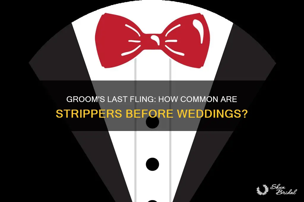 how many men have strippers before wedding