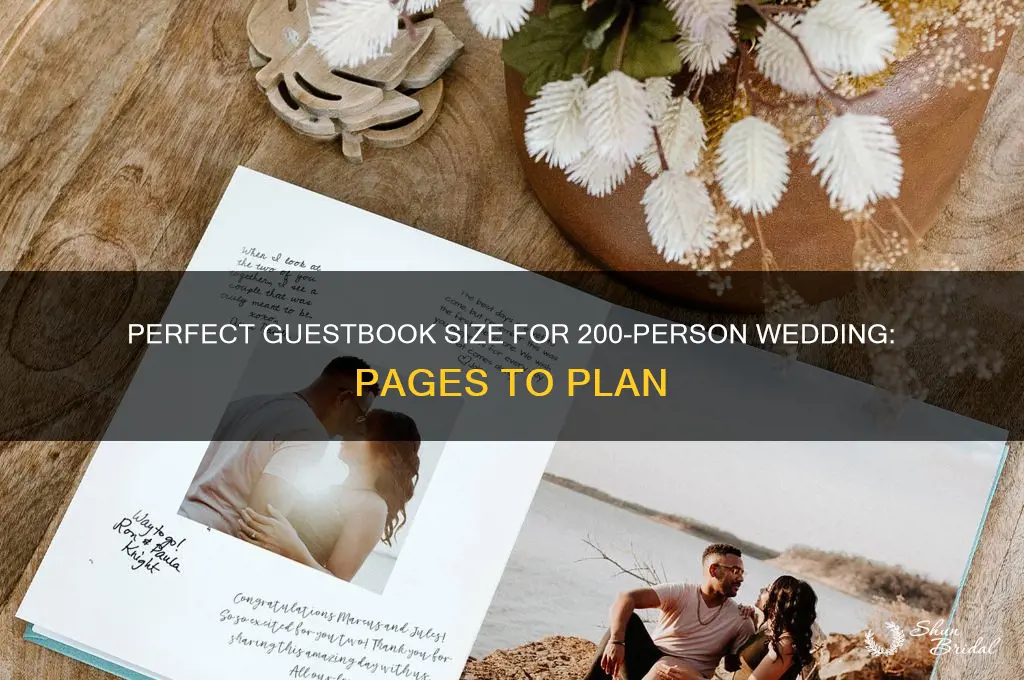 how many pages for guestbook for a 200 person wedding