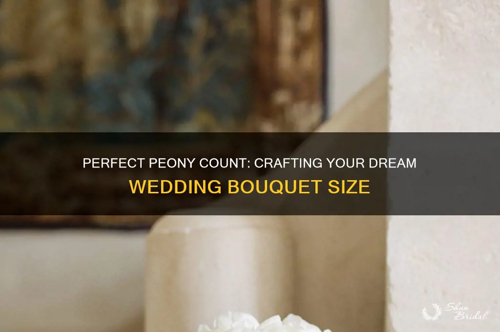how many peonies in a wedding bouquet