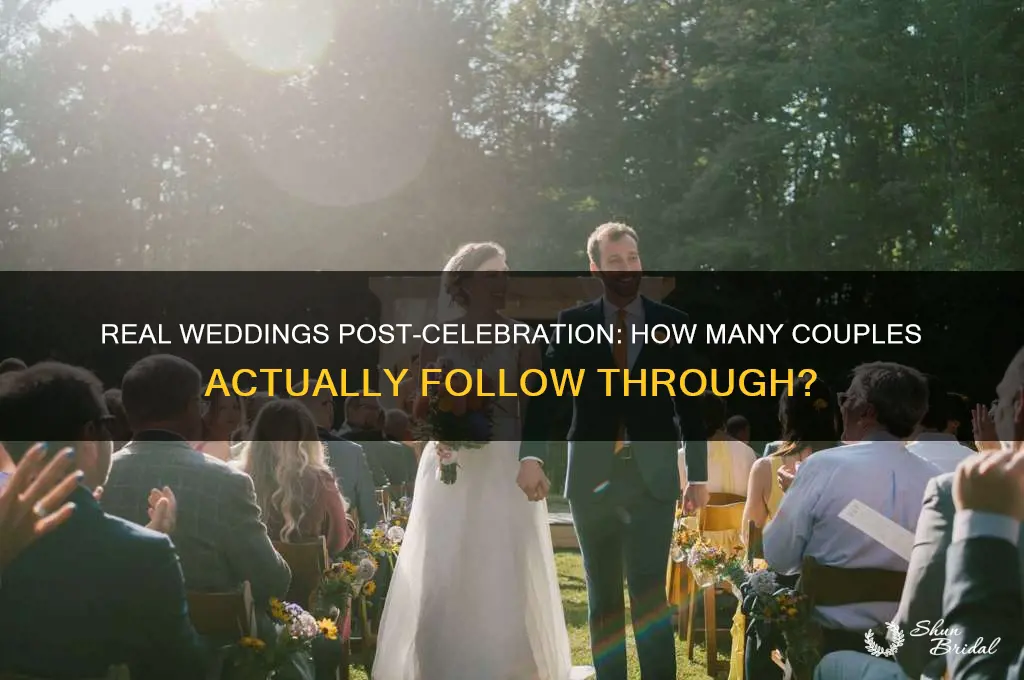 how many people actually do the real wedding later