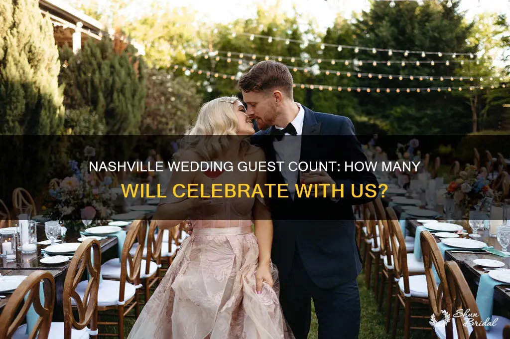 how many people are coming to my wedding in nashville
