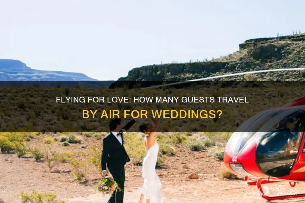how many people fly to weddings