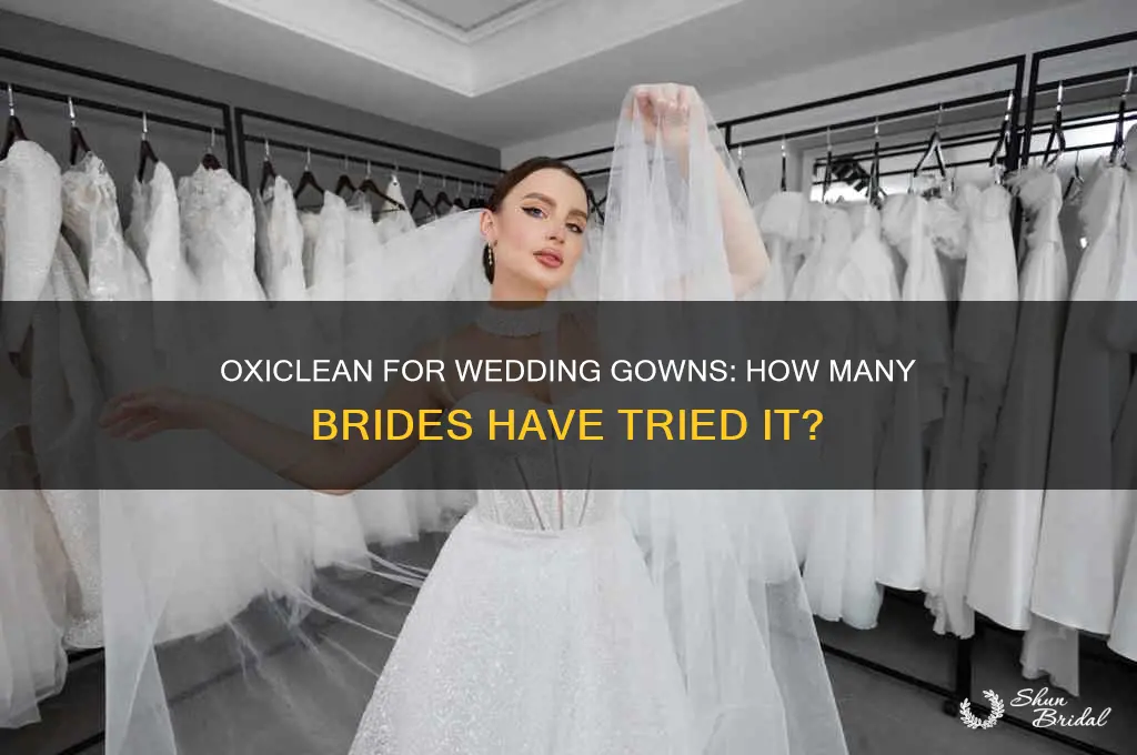 how many people have cleaned a wedding gown using oxiclean