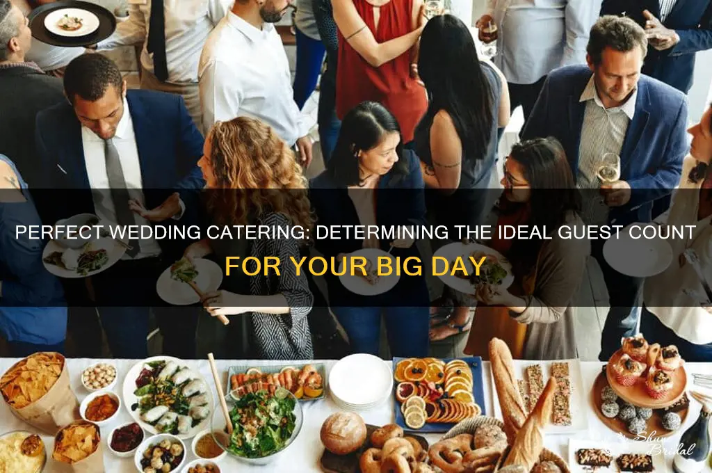 how many people should you cater for a wedding