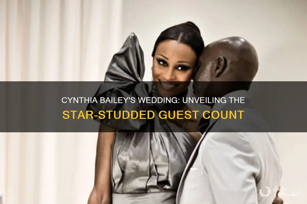 how many people were at cynthia baileys wedding