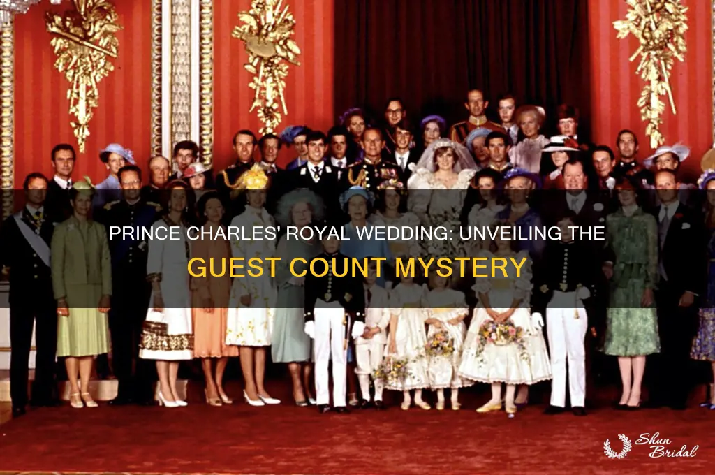 how many people were at prince charles wedding
