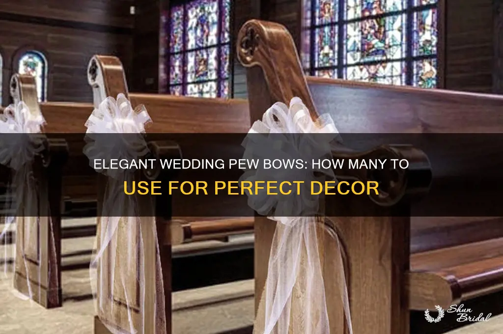 how many pew bows for wedding