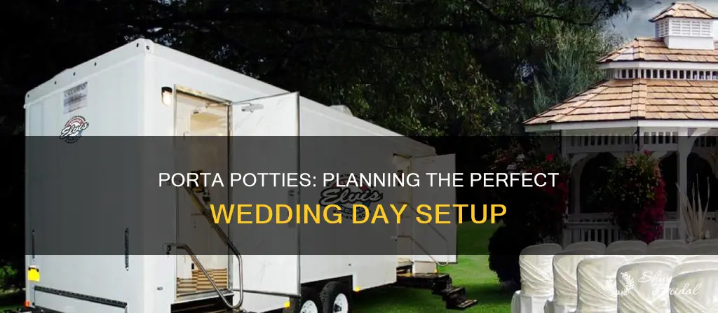 how many porta potties do I need for my wedding