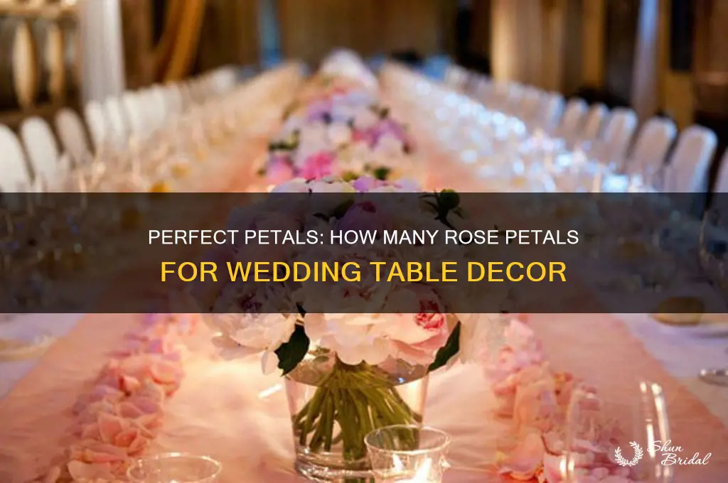 how many rose petals for wedding table