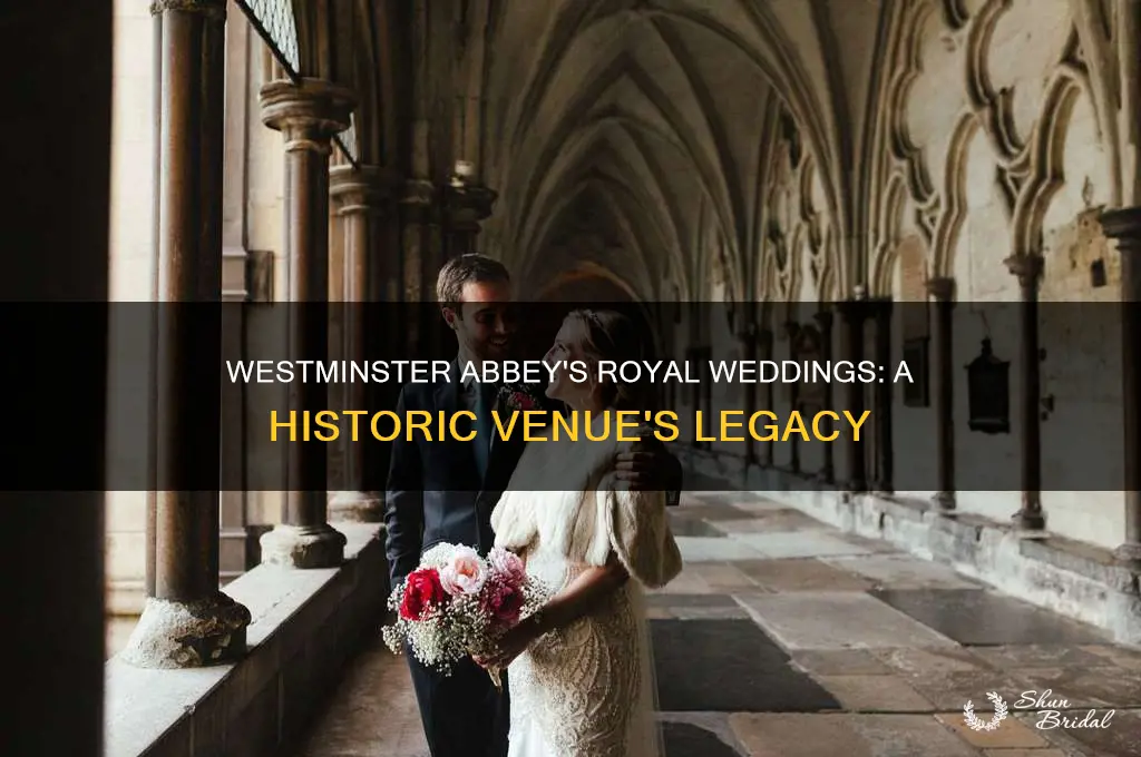 how many royal weddings at westminster abbey