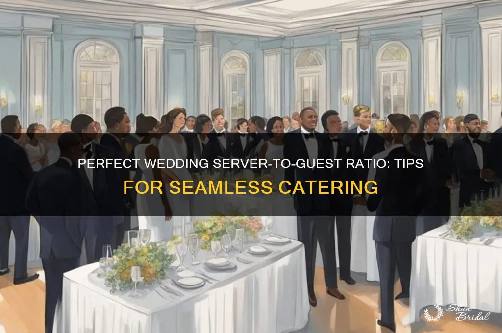 how many servers per guest at wedding