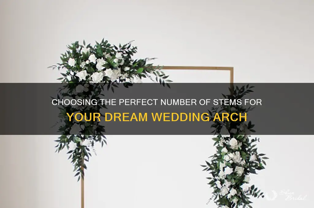 how many stems for wedding arch