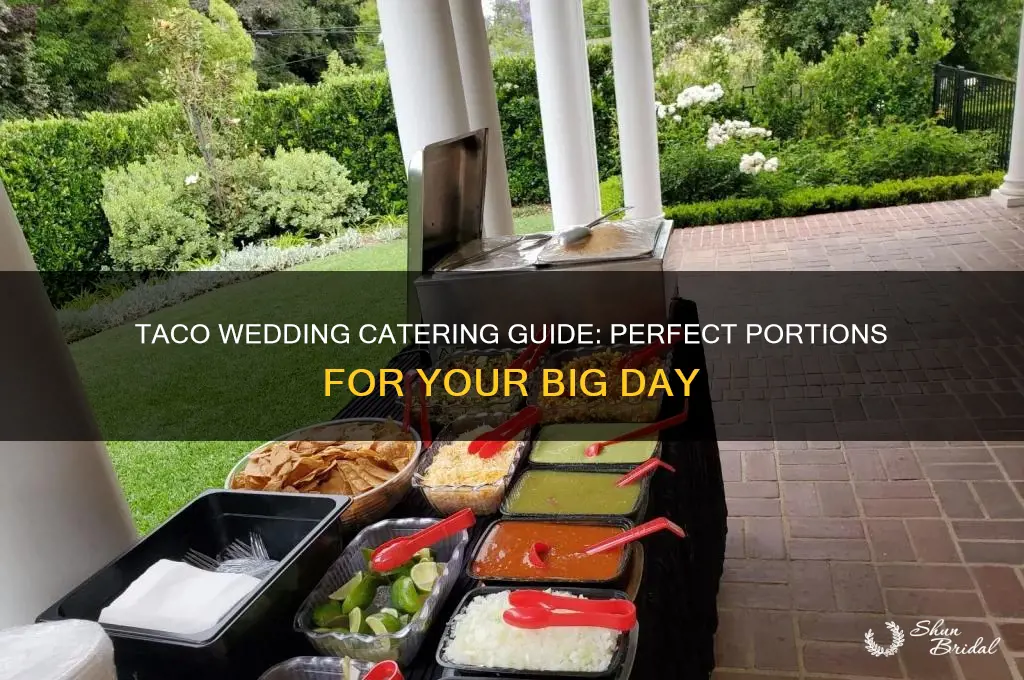 how many tacos per person for a wedding