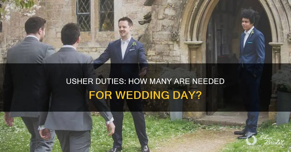how many ushers are needed at a wedding